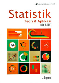 Statistik Teori dan Aplikasi Jilid 1