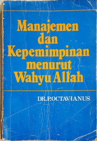 Manajemen dan Kepemimpinan menurut Wahyu Allah