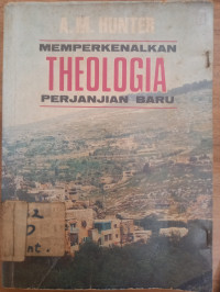 Memperkenalkan Theologia perjanjian baru