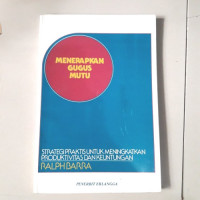 Menerapkan gugus mutu : Strategi praktis untuk meningkatkan produktivitas dan keuntungan