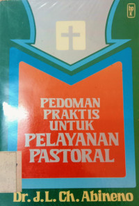 Pedoman Praktis Untuk Pelayanan Pastoral