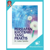 Persiapan Khotbah yang Praktis