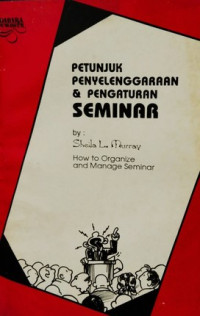 Petunjuk Penyelenggaraan & Pengaturan Seminar