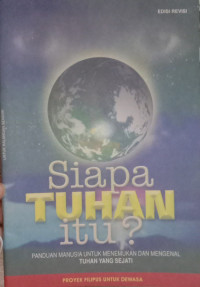 Siapa Tuhan Itu?