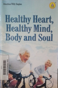 Healthy Heart, Healthy Mind, Body and Soul