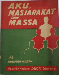 Aku Masjarakat dan Massa