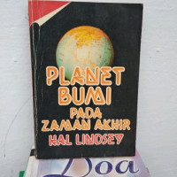 Planet Bumi Pada Zaman Akhir