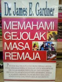 MEMAHAMI GEJOLAK MASA REMAJA