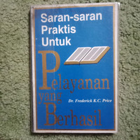 Saran-Saran Praktis Untuk Pelayanan Yang Berhasil