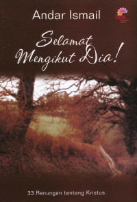 Selamat Mengikuti Dia
