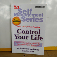 Self Manahement Series Don't let Anybody or Anything Control Your Life