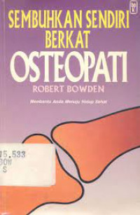 Sembuhkan Sendiri Berkat Osteopati