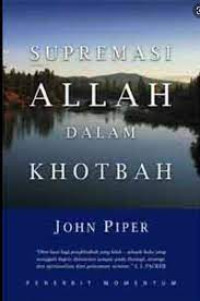 Supremasi Allah Dalam Khotbah