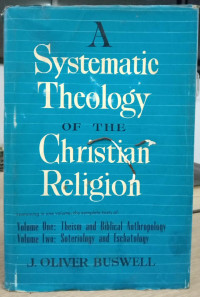 Systematic Theology of the Christian Religion