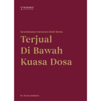 Terjual Di Bawah Kuasa Dosa