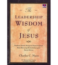 THE LEADERSHIP WISDOM OF JESUS