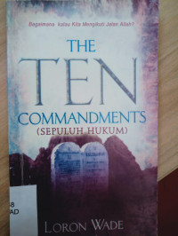 The ten commandments (Sepuluh hukum)