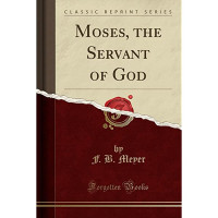 Moses Servant Of God